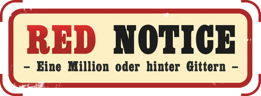 Red Notice – Eine Million oder hinter Gittern